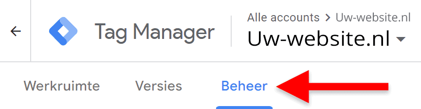 Google Tag Manager (GTM) installatie - 2.1 Code plek 2 - Beheer (SP)